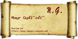 Mayr Győző névjegykártya